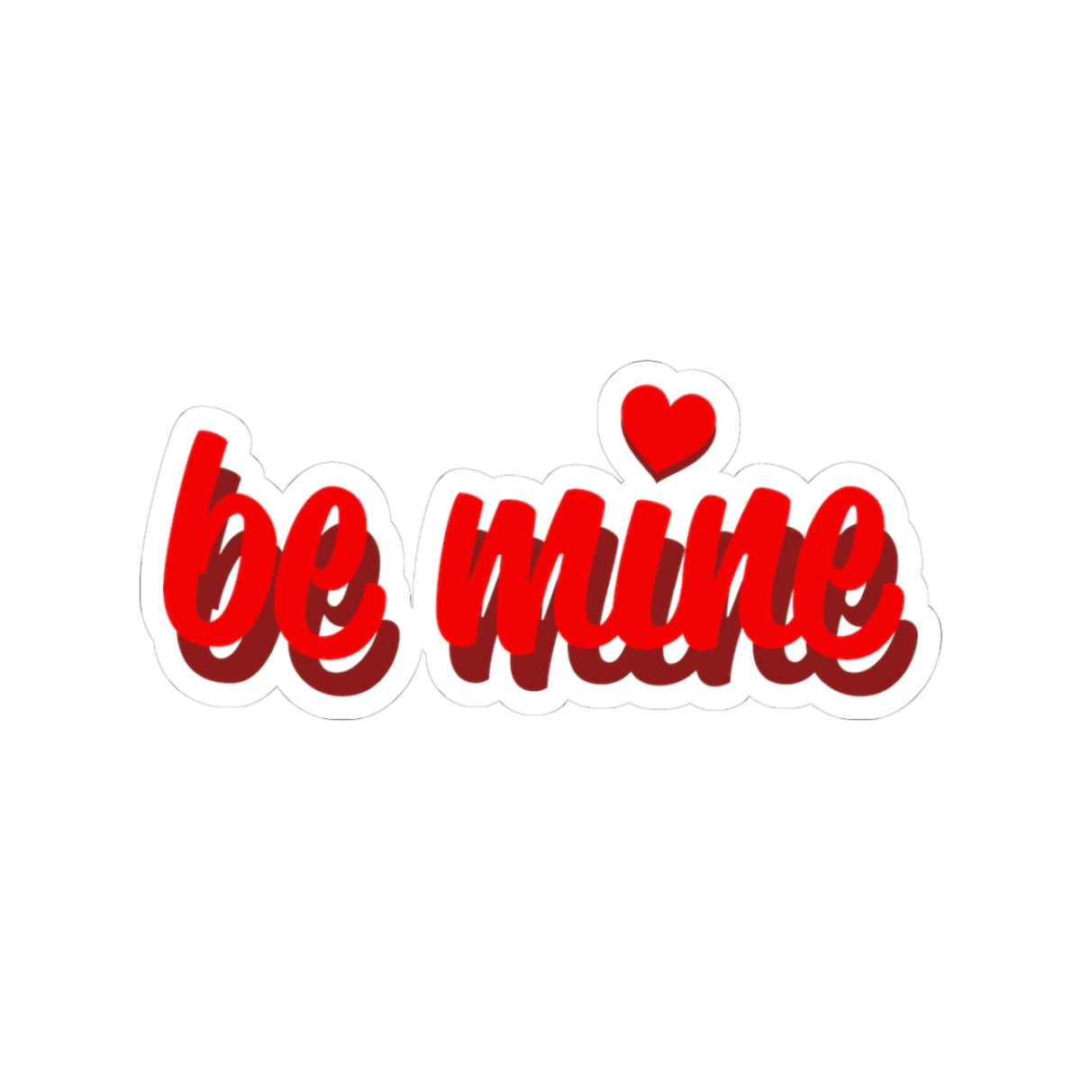 Be Mine Kiss-Cut Sticker — Red Handwritten Valentine Heart Decal